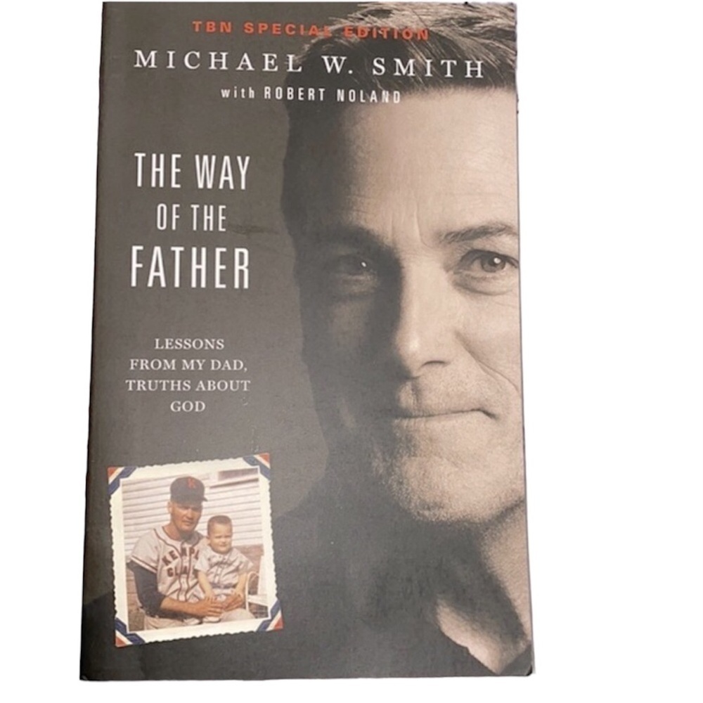 The Way of the Father book by Michael W. Smith